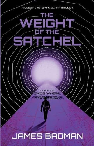 The Weight of the Satchel - Control Ends Where Fear Begins by ISBN Wholesale book cover
