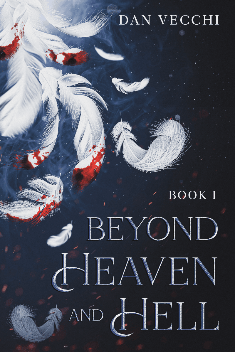 Book cover for Beyond Heaven and Hell by Dan Vecchi