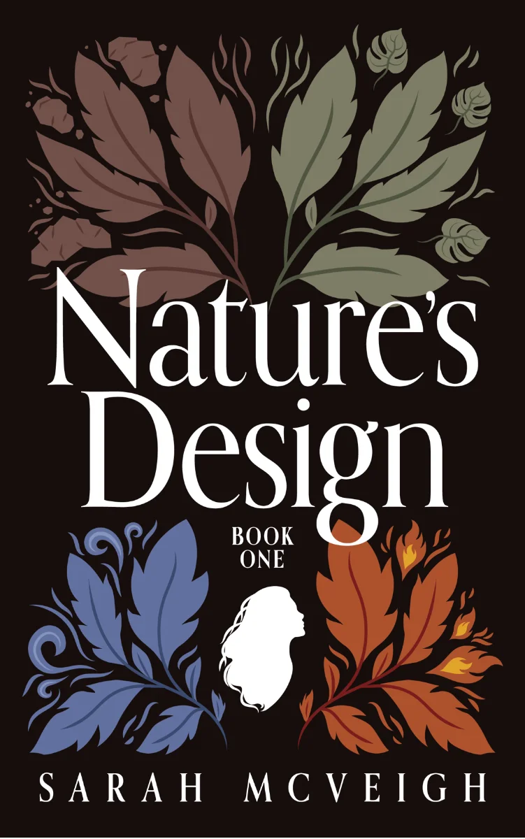 Book cover for Nature's Design - book one by Sarah McVeigh