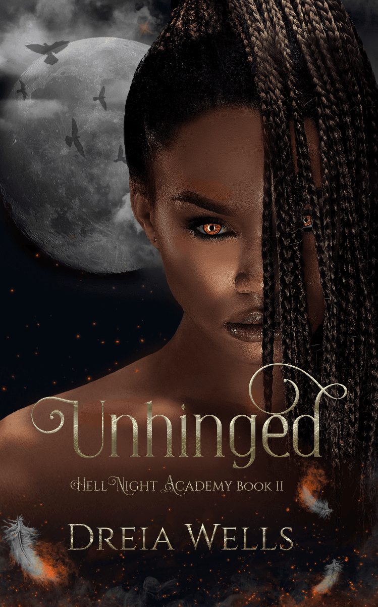 Book cover for Unhinged (HellNight Academy Book 2) by Dreia Wells