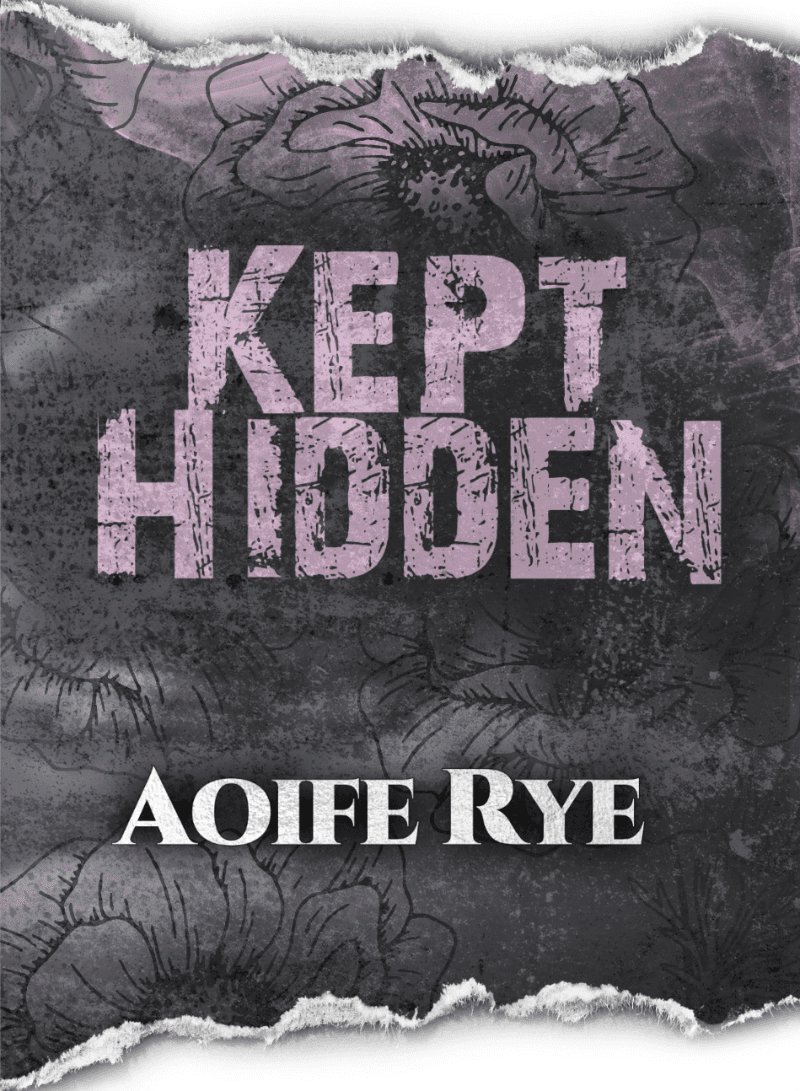 Book cover for Kept Hidden by Aoife Rye