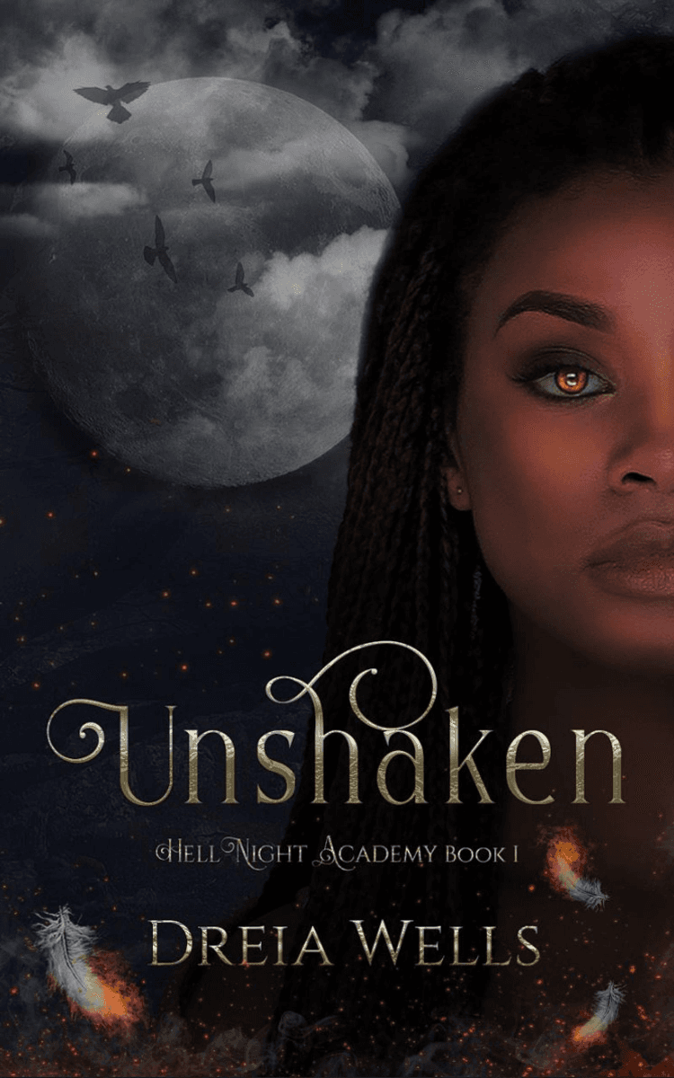 Book cover for Unshaken (HellNight Academy Book 1) by Dreia Wells